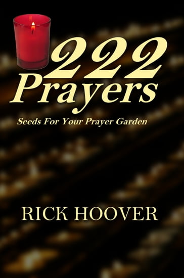 222 Prayers - Rick Hoover