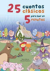 25 cuentos clásicos para leer en 5 minutos