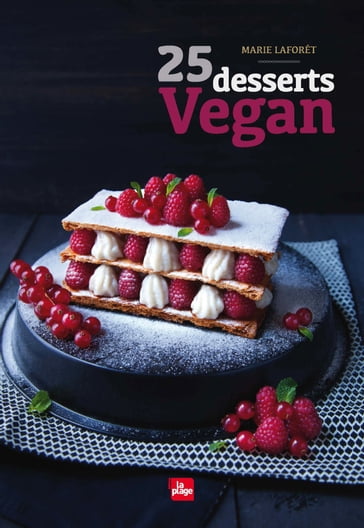 25 desserts Vegan - Marie Laforet