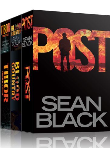 3 Action-Packed Byron Tibor Thrillers: Post; Blood Country; Winter's Rage - Sean Black
