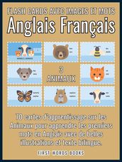 3 - Animaux - Flash Cards avec Images et Mots Anglais Français