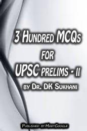 3 Hundred MCQs for UPSC Prelims: II