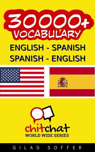 30000+ English - Spanish Spanish - English Vocabulary - Gilad Soffer