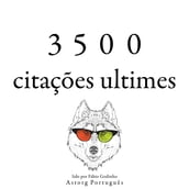 3500 citações ultimes