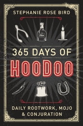 365 Days of Hoodoo