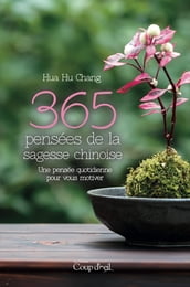 365 pensées de la sagesse chinoise