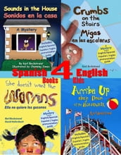 4 Spanish-English Books for Kids: 4 libros bilingües para niños: With Pronunciation Guide