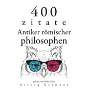 400 Zitate antiker römischer Philosophen