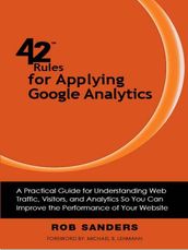 42 Rules for Applying Google Analytics