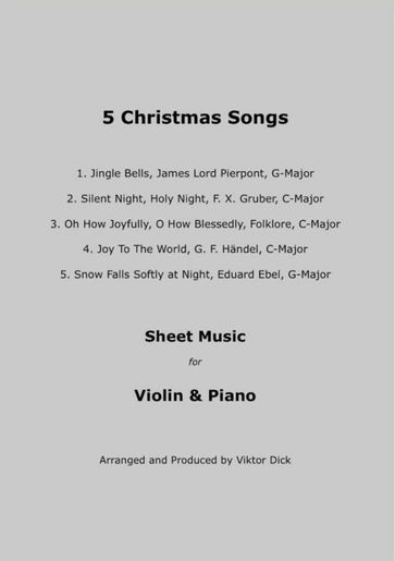5 Christmas Songs Sheet Music for Violin & Piano - Viktor Dick