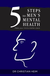 5 Steps to Men s Mental Health