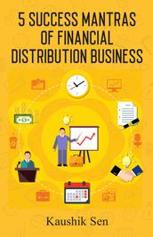 5 Success Mantras of Financial Distribution Business