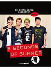 5 seconds of summer: le livre album-collector de 5SOS