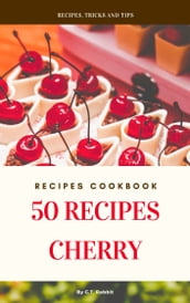 50 Recipes Cherry