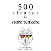 500 sitater fra store tenkere