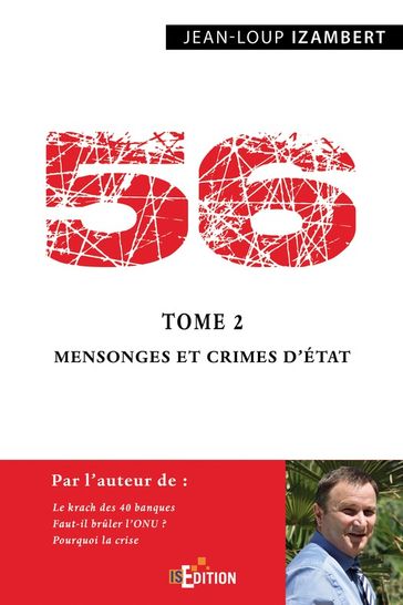 56 - Tome 2 : Mensonges et crimes d'État - Jean-Loup Izambert