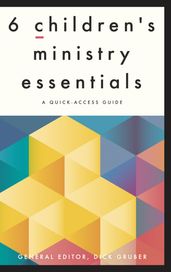 6 Children s Ministry Essentials