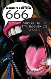 666 supercitater fra rocken og poppen