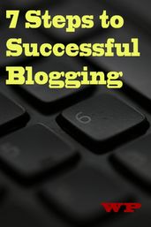 7 Steps to Successful Blogging