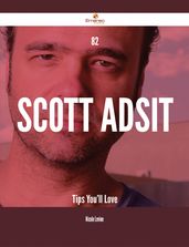 82 Scott Adsit Tips You ll Love