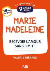 9 jours avec Marie-Madeleine