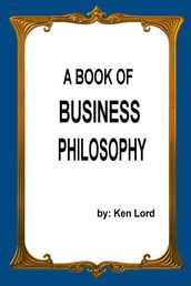 A Book of Business Philosophy