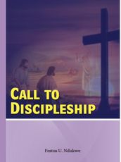 A Call To Discipleship