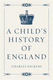 A Child s History of England