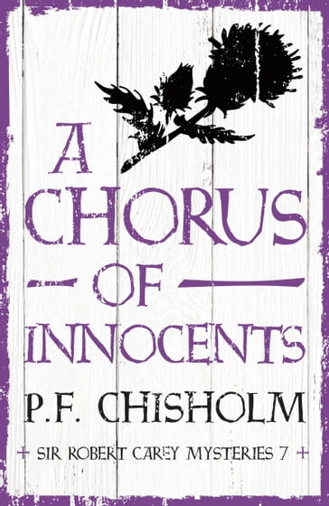 A Chorus of Innocents - P.F. Chisholm