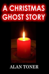 A Christmas Ghost Story