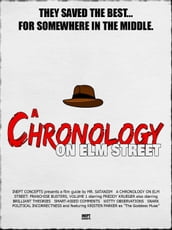 A Chronology on Elm Street