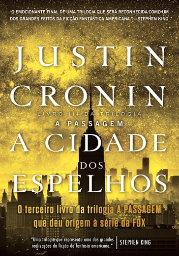 A Cidade dos Espelhos - Justin Cronin