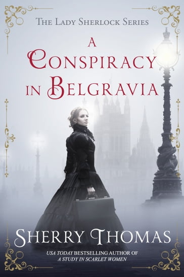 A Conspiracy in Belgravia - Sherry Thomas