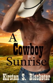 A Cowboy Sunrise