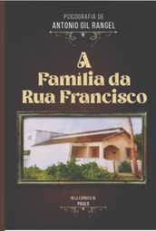 A Familia Da Rua Francisco