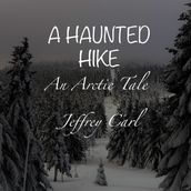 A Haunted Hike