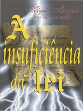 A Insuficiência da Lei