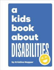 A Kids Book About Disability