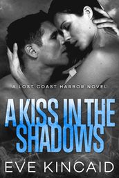 A Kiss in the Shadows