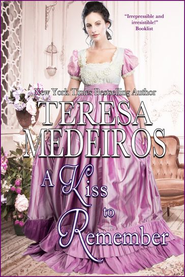 A Kiss to Remember - Teresa Medeiros