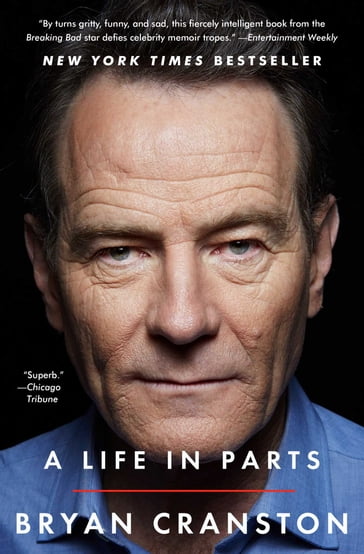 A Life in Parts - Bryan Cranston