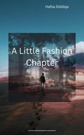 A Little Fashion Chapter