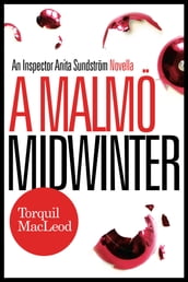 A Malmö Midwinter