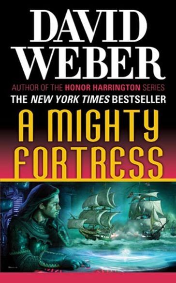 A Mighty Fortress - David Weber