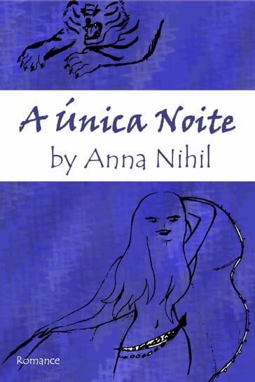 A ÚNICA NOITE - Nihil Anna