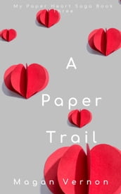 A Paper Trail