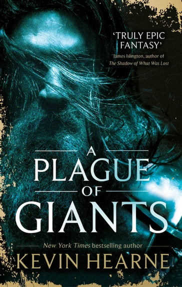 A Plague of Giants - Kevin Hearne