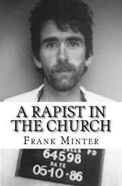 A Rapist In The Church