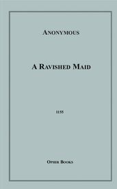 A Ravished Maid