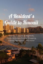 A Resident s Guide to Hawaii